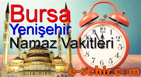 Bursa yenişehir iftar vakitleri